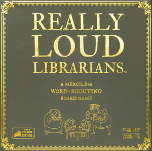 GM REALLY LOUD LIBRARIANS