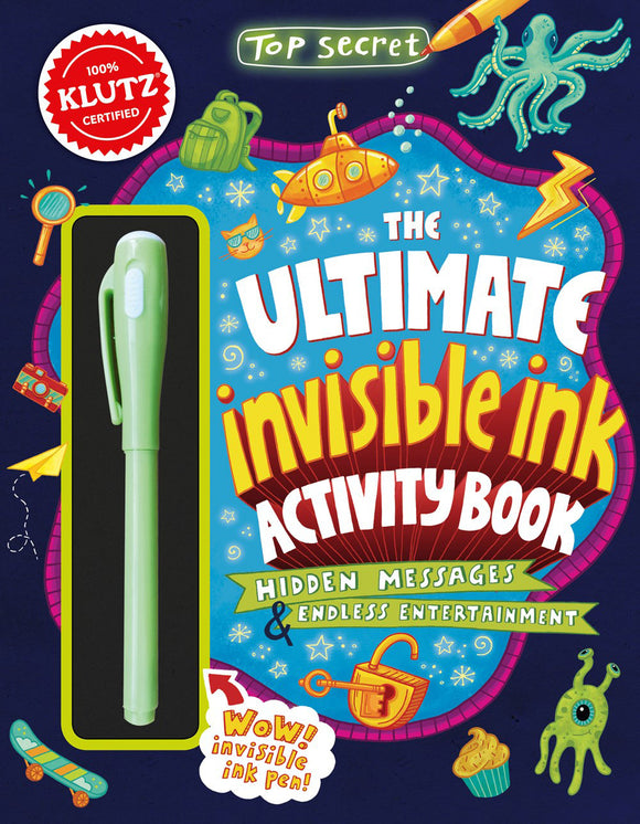 KLUTZ TOP SECRET ULTIMATE INVISIBLE INK ACTIVITY