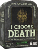 GM I CHOOSE DEATH