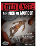 GM TF COLD CASE: A PINCH OF MURDER