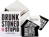 GM DRUNK STONED OR STUPID