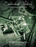 GM SHERLOCK HOLMES: BAKER STREET IRREGULARS CONSULTING DETECTIVE